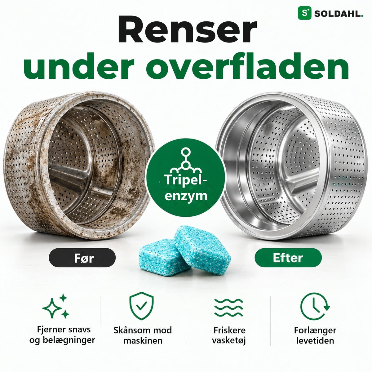 Renser under overfladen med tripel-enzym, før og efter